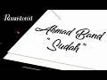 Ahmad Band Sudah Official Lyric Video