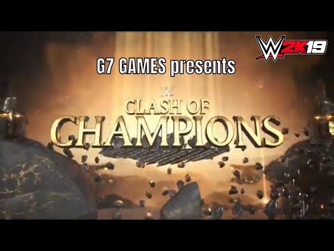 WWE 2K19 - Clash of Champions 2019 presented by G7 GAMES ( Full Show )