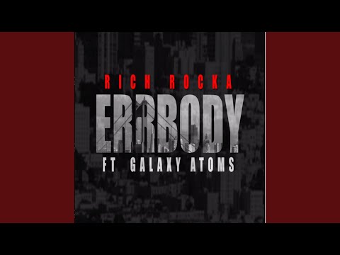ErrBody (feat. Galaxy Atoms)