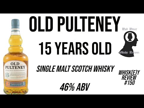 Old Pulteney 15 Years Old - Whisk(e)y Review 150