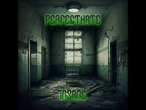 Perfecthate - Безумие/Insane