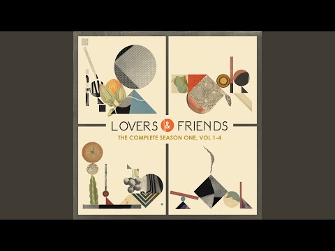 All Over Again - Lovers & Friends