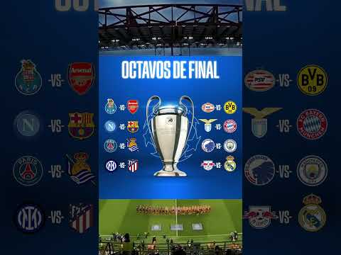 Los Octavos de Final de la #Champions League 2023-2024 😍🏆