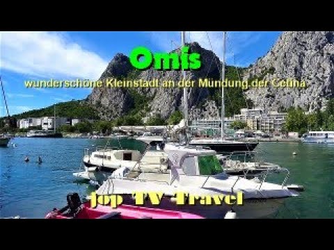 Rundgang durch die wunderschöne Kleinstadt Omis an der Mündung der Cetina (Kroatien) jop TV Travel