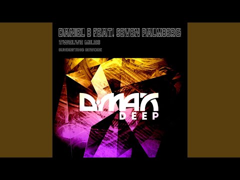 Twelve Miles (Sundrifting Rework)