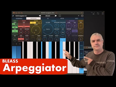 Bleass Arpeggiator - Tutorial / Demo: Getting Started