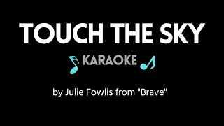 Download lagu Touch the Sky KARAOKE - (by Julie Fowlis from 'Brave') mp3 Download lagu Touch the Sky KARAOKE - (by Julie Fowlis from 'Brave') mp3