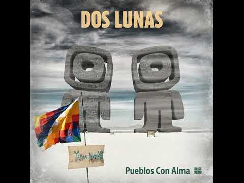 DOS LUNAS - Kota´s tribal / Album Pueblos con alma.