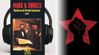Manifesto do Partido Comunista – Karl Marx e Friedrich Engels I Audiobook 🎧