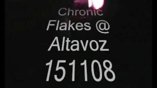 Chronic Flakes @ Altavoz 151108