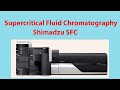 How To Master Supercritical Fluid Chromatography SFC SFC Working Principle And Instrumentation