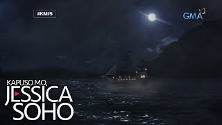 Kapuso Mo Jessica Soho: Misteryosong ghost ship ng