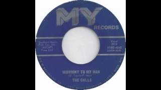 The Culls - Midnight To Six Man
