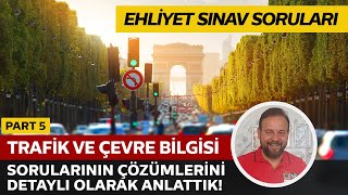 Trafik ve Çevre Bilgisi Soru Çözüm ve Anlatımı