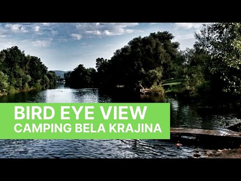 Camping Bela krajina - Bird eye view
