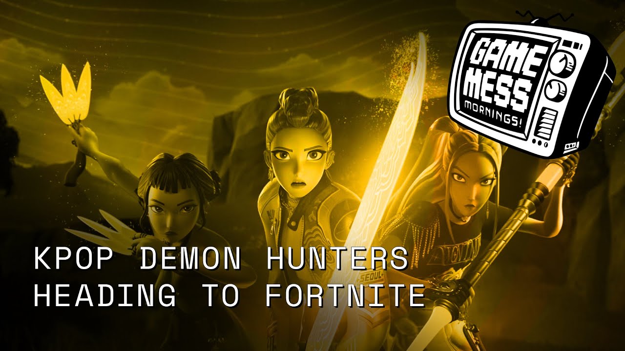 KPOP Demon Hunters Headed to Fornite | Game Mess Mornings 10/02/25 