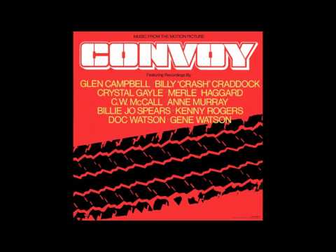 Convoy (Theatrical Version)- C.W. McCall (Vinyl Restoration) CC