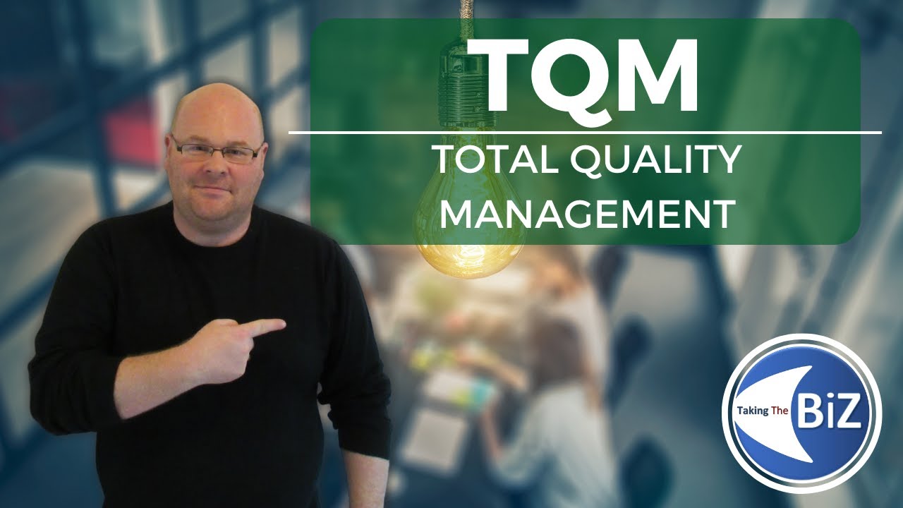 A level Business Revision - TQM