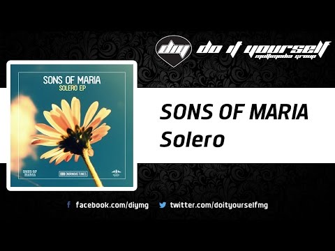 SONS OF MARIA - Solero [Official]
