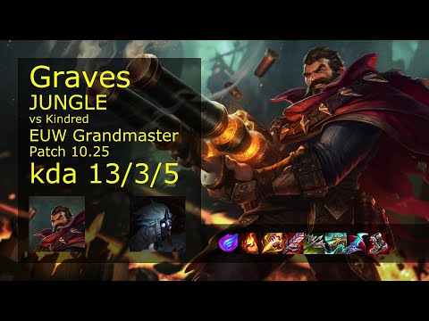 Graves Jungle vs Kindred - EUW Grandmaster 13/3/5 Patch 10.25 Gameplay