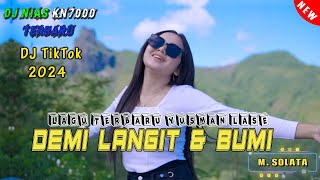 Download lagu DJ Nias Demi Langit Dan Bumi - Lagu Yusman Lase Terbaru 2024 Versi Dj Tiktok Nias Terbaru mp3