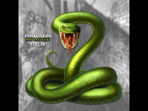 Royal Serg x 10K Laflare - TOP 10