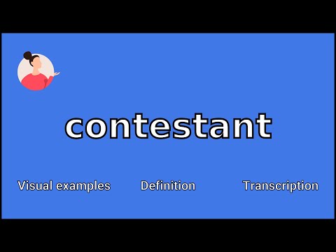 CONTESTANT - Meaning and Pronunciation