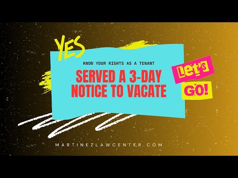 Served a 3-Day Notice to Vacate? Know Your Rights as a Tenant