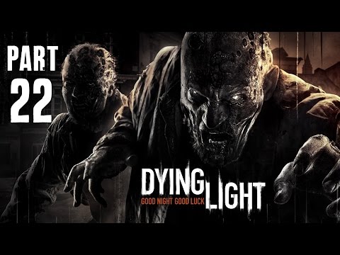 Dying Light Walkthrough Part 22 - SCARY SEWERS - (FULL GAME) 1080p PC PS4 Xbox One
