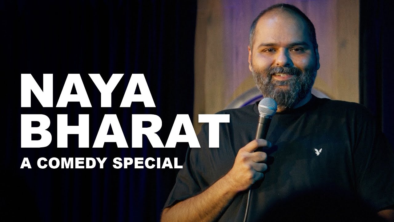 Naya Bharat | A Comedy Special