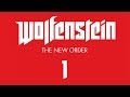 Прохождение Wolfenstein: The New Order — Часть 1: Крепость Черепа ...