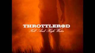 Throttlerod - Been Wrong