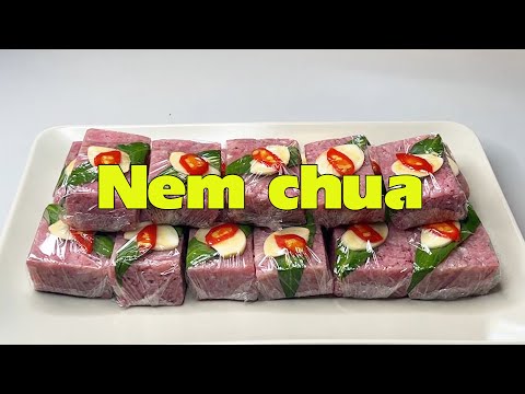 Vietnamese Nem Chua (Quick-Cured Pork Ham Version)
