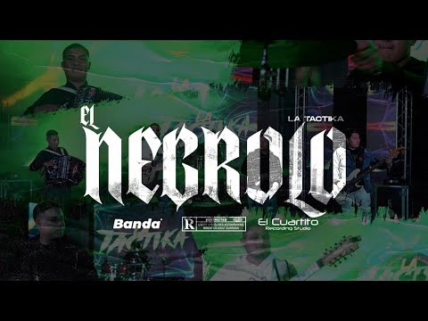 El Negrolo | La Tactika En Vivo