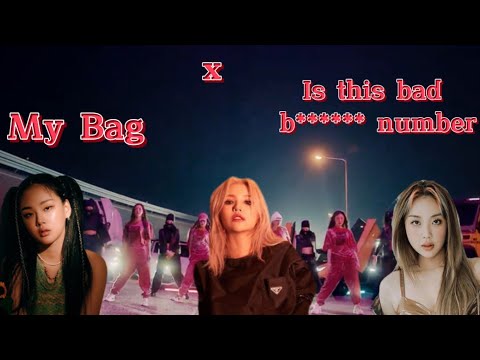 My Bag x Is This Bad B****** number ? (MASHUP) TRACK VIDEO