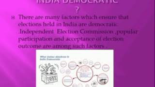 What makes Elections in India democratic?