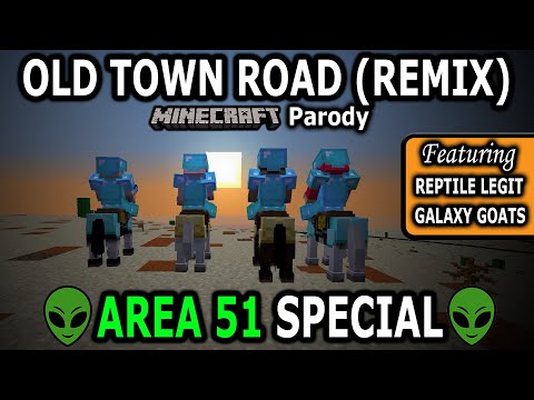 OLD TOWN ROAD (AREA 51) FT. REPTILELEGIT & GALAXY GOATS - MINECRAFT PARODY