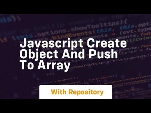 Javascript Create Object And Push To Array