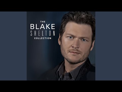 I Dont Care - Blake Shelton