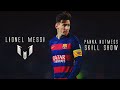 Piercing Light - Lionel Messi Panna/Nutmegs Skill Show