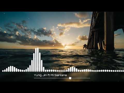 Your Luv(2022)Yung Jin ft Mi Santana(Prod By Mi Santana )Siren Music