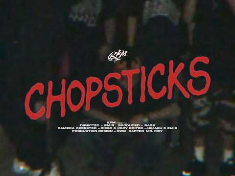 KFM - CHOPSTICKS ft. (EMIR , DAVE & CHING)