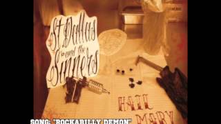 St Dallas And The Sinners - Rockabilly Demon