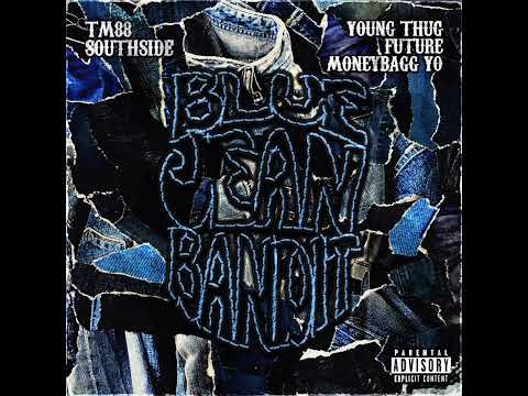 TM88, Southside, Moneybagg Yo - Blue Jean Bandit ft. Young Thug, Future (Clean Version)