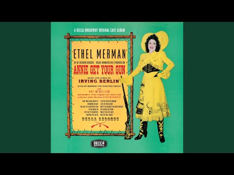 Doin' What Comes Naturally (From "Annie Get Your Gun")