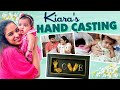 Kiara S Hand Casting Making Memories ️ Diya Menon