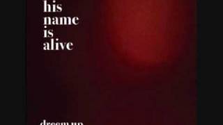 his name is alive - jody