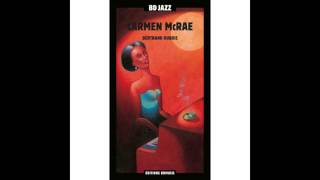 Carmen McRae - By Myself (feat. Frank Hunter and His Orchestra)