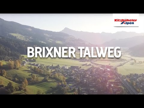 Wandertipp: Brixentaler Talweg - Kitzbüheler Alpen