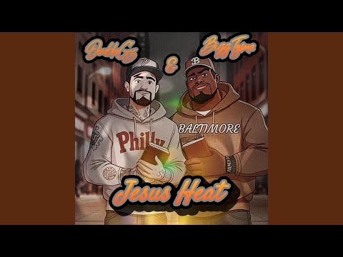 Jesus Heat 2.0 (feat. DoubleGs)